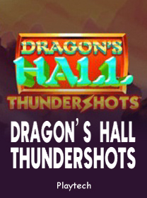 Review Terbaru Game Dragons Hall Thundershots untuk Pemula
